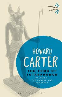 Titelbild: The Tomb of Tutankhamun: Volume 3 1st edition 9781472577771
