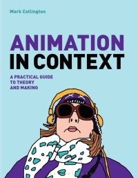 Imagen de portada: Animation in Context 1st edition 9781472578280