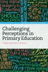 Imagen de portada: Challenging Perceptions in Primary Education 1st edition 9781472578372