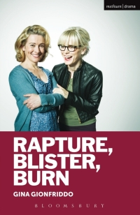 Imagen de portada: Rapture, Blister, Burn 1st edition 9781472578570