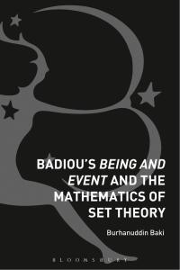 Cover image: Badiou's Being and Event and the Mathematics of Set Theory 1st edition 9781474288002