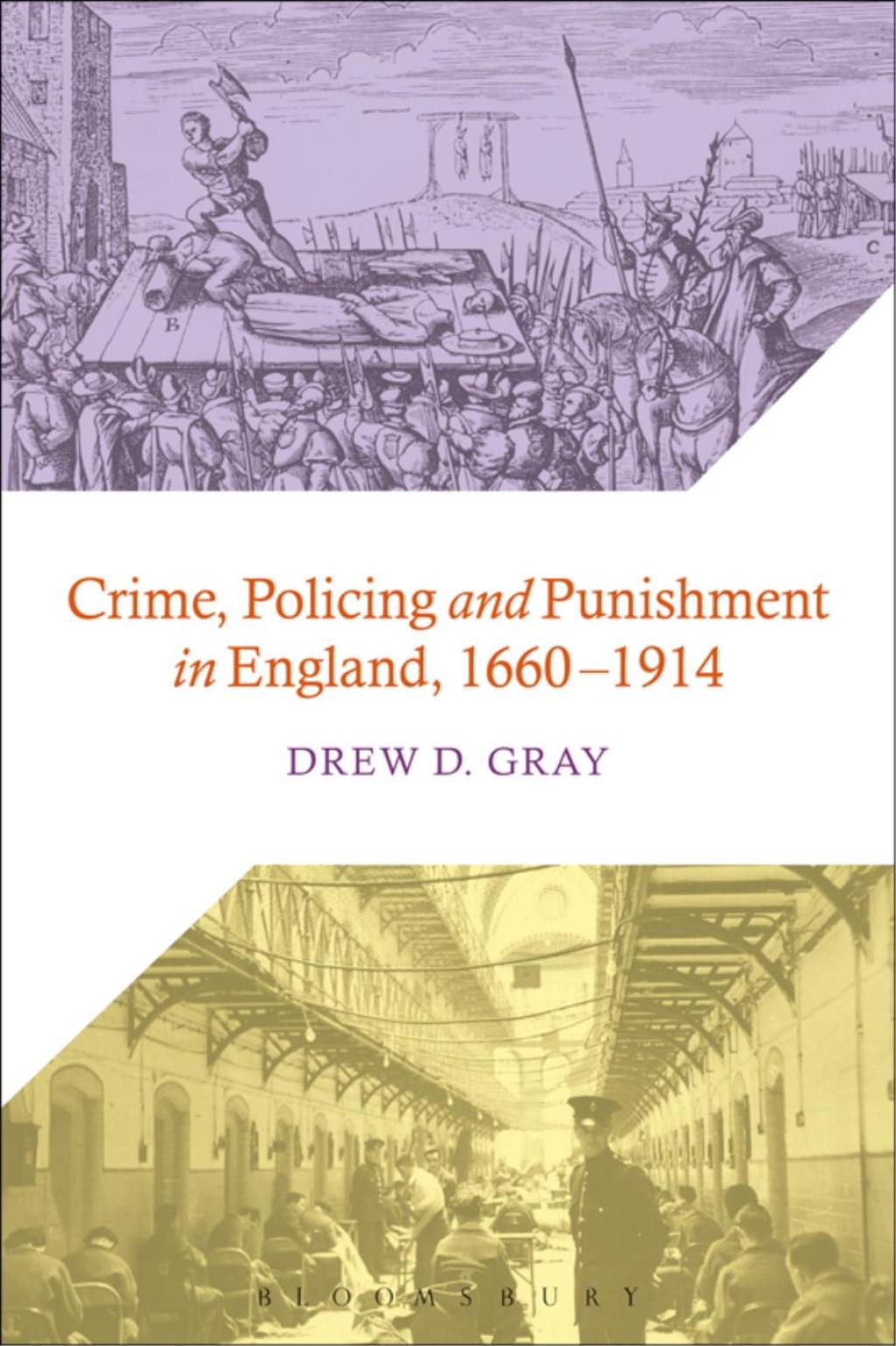 Crime, Policing and Punishment in England, 1660-1914 1st Edition