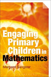 Cover image: Engaging Primary Children in Mathematics 1st edition 9781472580269