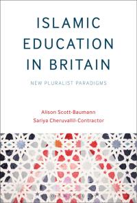 Cover image: Islamic Education in Britain 1st edition 9781472569387