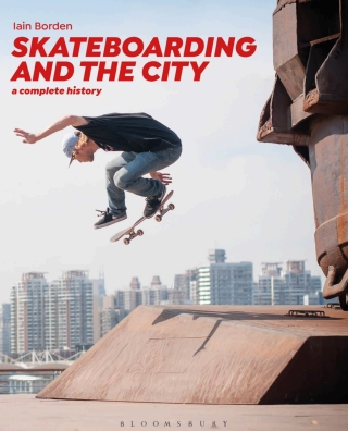 Cover image: Skateboarding and the City 2nd edition 9781472583451