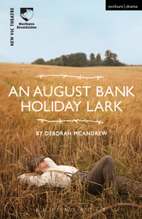Omslagafbeelding: An August Bank Holiday Lark 1st edition 9781472583697