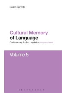 صورة الغلاف: Cultural Memory of Language 1st edition 9781474288064