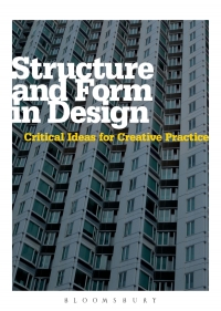 Imagen de portada: Structure and Form in Design 1st edition 9781847887429