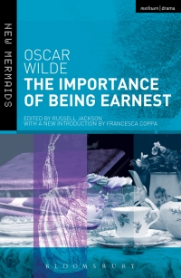 Imagen de portada: The Importance of Being Earnest 2nd edition 9781472585202