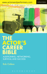 Cover image: The Actor's Career Bible 1st edition 9781472585318