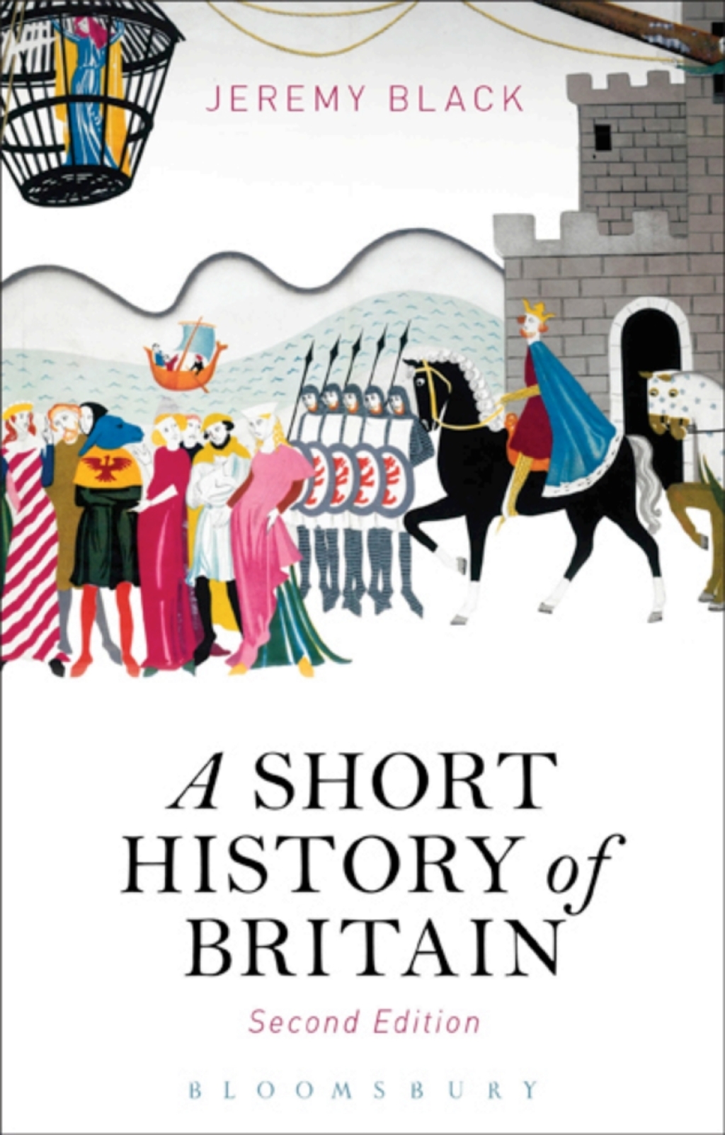 A Short History of Britain 2nd Edition