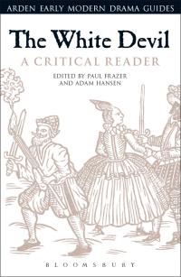 Imagen de portada: The White Devil: A Critical Reader 1st edition 9781472587398