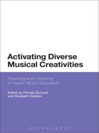 صورة الغلاف: Activating Diverse Musical Creativities 1st edition 9781350000001