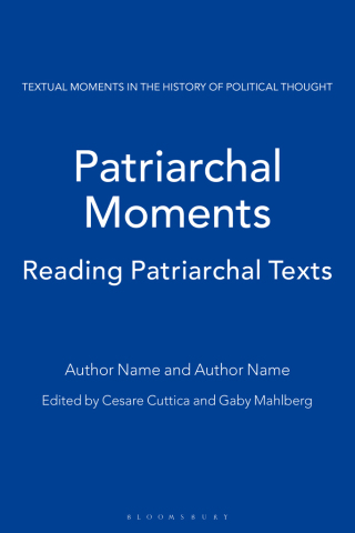 Cover image: Patriarchal Moments 1st edition 9781472589149
