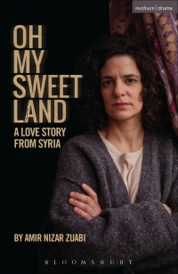 Cover image: Oh My Sweet Land 1st edition 9781472589392