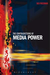 Cover image: The Contradictions of Media Power 1st edition 9781849660693