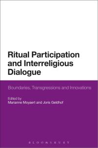 Titelbild: Ritual Participation and Interreligious Dialogue 1st edition 9781350012370