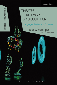Cover image: Theatre, Performance and Cognition 1st edition 9781472591784