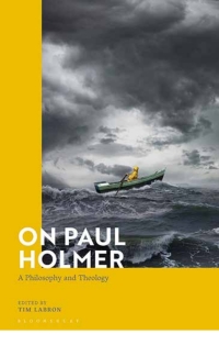 Cover image: On Paul Holmer 1st edition 9781472592606