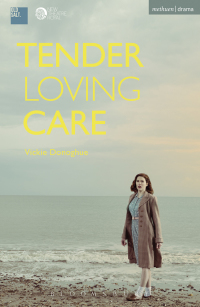 صورة الغلاف: Tender Loving Care 1st edition 9781472592798