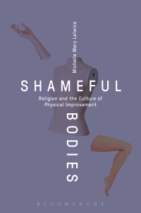 表紙画像: Shameful Bodies 1st edition 9781472594938