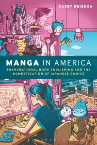 表紙画像: Manga in America 1st edition 9781472595874