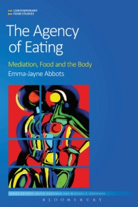 صورة الغلاف: The Agency of Eating 1st edition 9781472598530