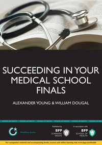 Cover image: Succeeding in your Medical School Finals 1st edition 9781445381688