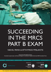 Cover image: Succeeding in the MRCS Part B Exam 1st edition 9781445382272