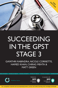 صورة الغلاف: Succeeding in the GPST Stage 3 Selection Centre 2nd edition 9781445381619