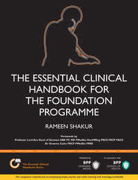 Cover image: The Essential Clinical Handbook for the Foundation Programme 1st edition 9781445381633