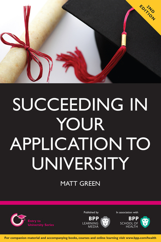 Imagen de portada: Succeeding in your Application to University 2nd edition 9781445379616
