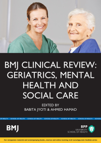 Imagen de portada: BMJ Clinical Review: Geriatrics, Mental Health and Social Care 1st edition