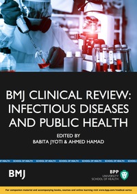 Cover image: BMJ Clinical Review: Infectious diseases and public health 1st edition