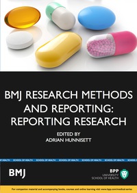 Omslagafbeelding: BMJ Research Methods and Reporting: Reporting research 1st edition