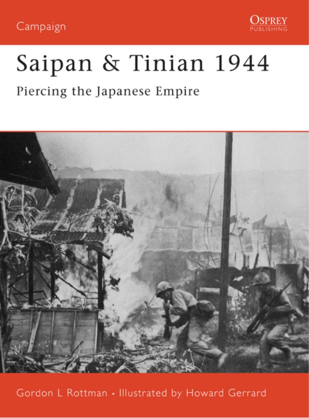 Saipan & Tinian 1944 Piercing the Japanese Empire 1st Edition