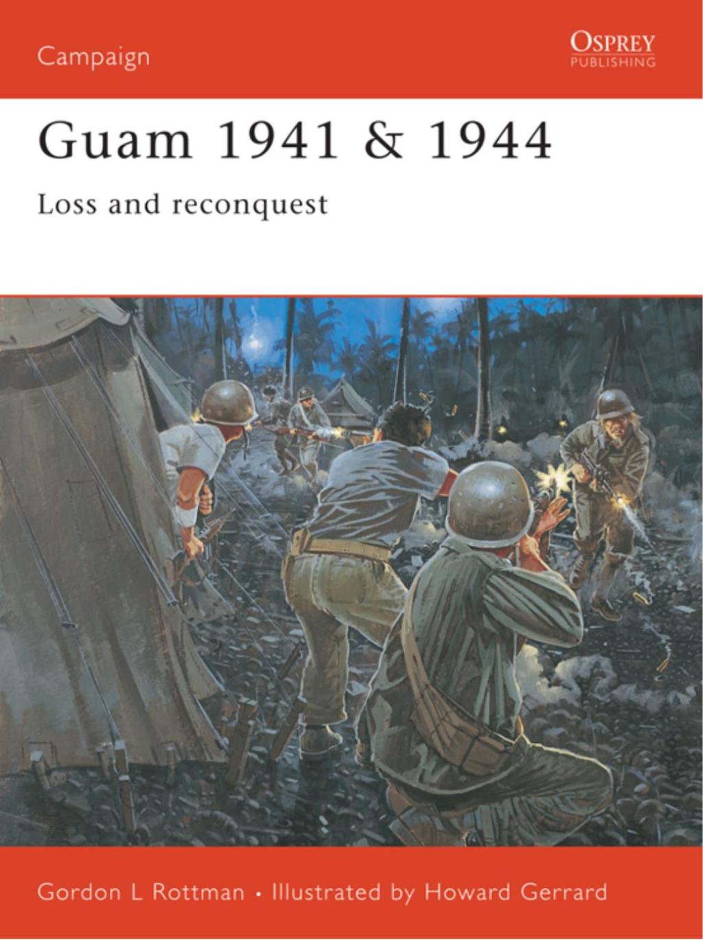 Guam 1941 & 1944 Loss and Reconquest 1st Edition