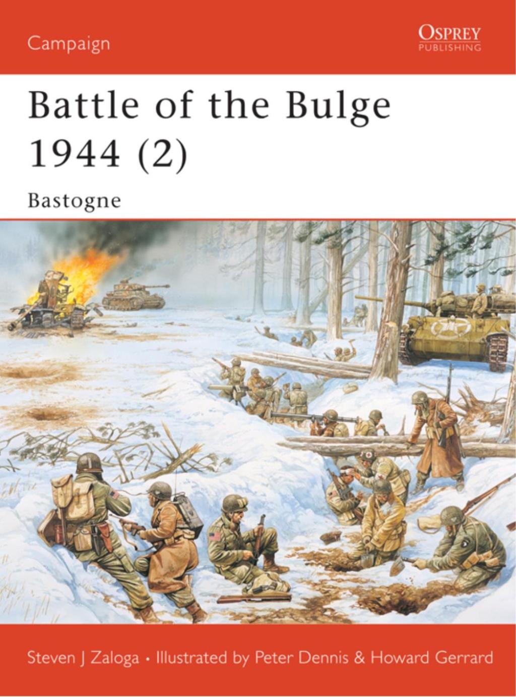 Battle of the Bulge 1944 (2) Bastogne 1st Edition