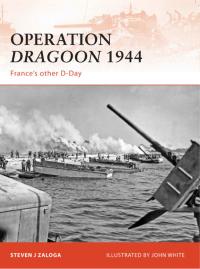 Imagen de portada: Operation Dragoon 1944 1st edition 9781846033674