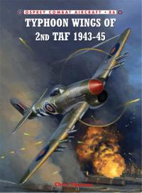 صورة الغلاف: Typhoon Wings of 2nd TAF 1943–45 1st edition 9781846039737