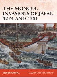 Imagen de portada: The Mongol Invasions of Japan 1274 and 1281 1st edition 9781846034565