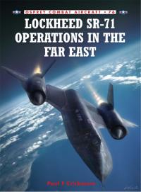 Cover image: Lockheed SR-71 Operations in the Far East 1st edition 9781846033193