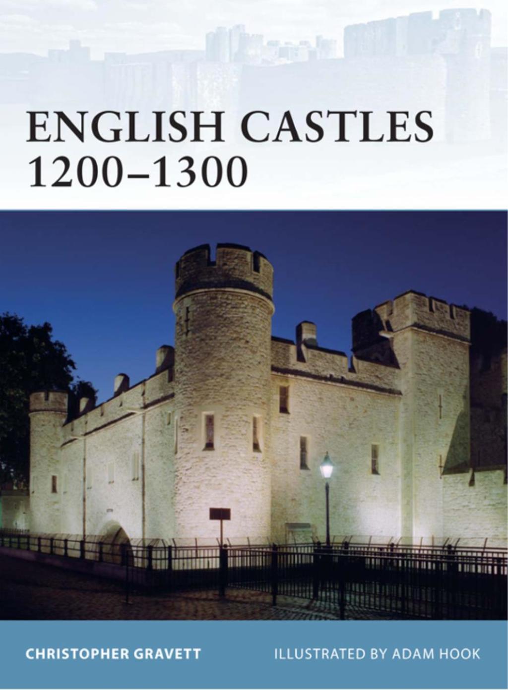 English Castles 1200–1300 1st Edition