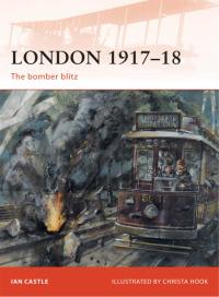 Imagen de portada: London 1917–18 1st edition 9781846036828