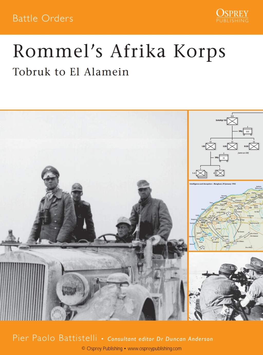 Rommel’s Afrika Korps Tobruk to El Alamein 1st Edition