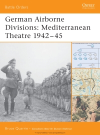 صورة الغلاف: German Airborne Divisions 1st edition 9781841768281