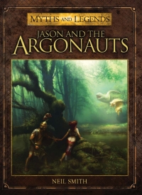 Omslagafbeelding: Jason and the Argonauts 1st edition 9781780967226