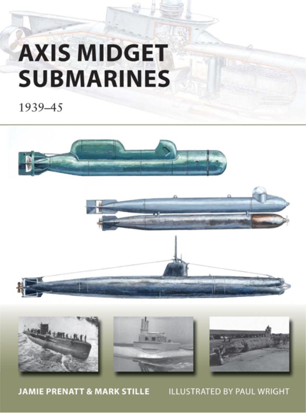 Axis Midget Submarines 1939–45 1st Edition