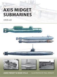 Imagen de portada: Axis Midget Submarines 1st edition 9781472801227