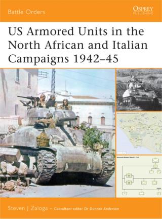Cover image: US Armored Units in the North African and Italian Campaigns 1942–45 1st edition 9781841769660